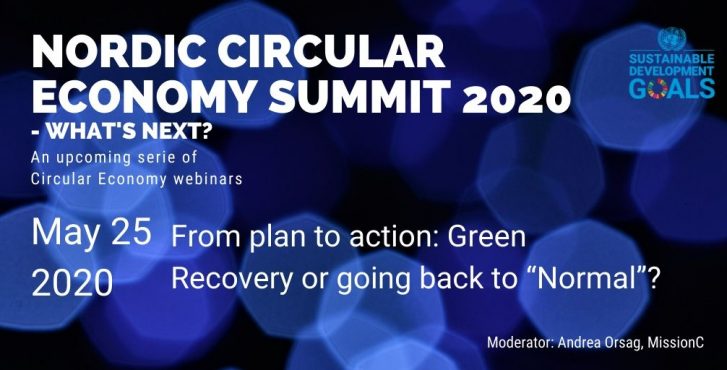 25.05.2020 Nordic webinar 3: Circular Economy – What’s next